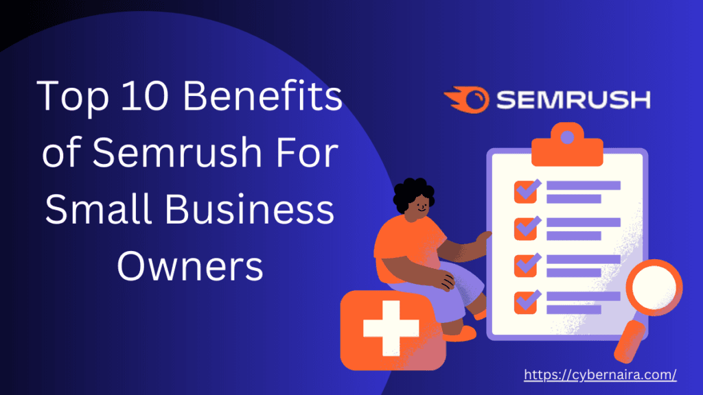 Benefits of Semrush - featured image
