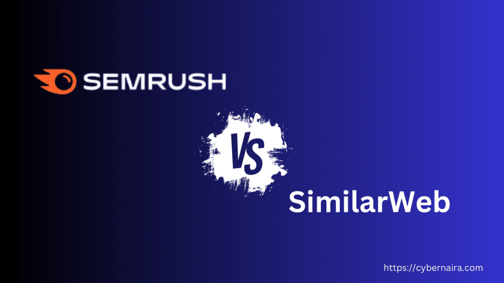 Semrush vs Similar web - head to head - featured image