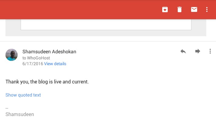 confirmation to WhoGoHost regarding website restoration status - CyberNaira Gmail message from a user to WhoGoHost confirming that their blog is now live and current.