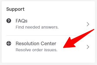 Fiverr Support Menu for Order Resolution and FAQs - CyberNaira A small, white "Support" menu box containing two options with icons. The first option is "FAQs" with a question mark icon and the subtext "Find needed answers." The second option, highlighted by a large red arrow, is "Resolution Center" with a lifebuoy icon and the subtext "Resolve order issues." Grey arrows on the right indicate that both options link to further pages.