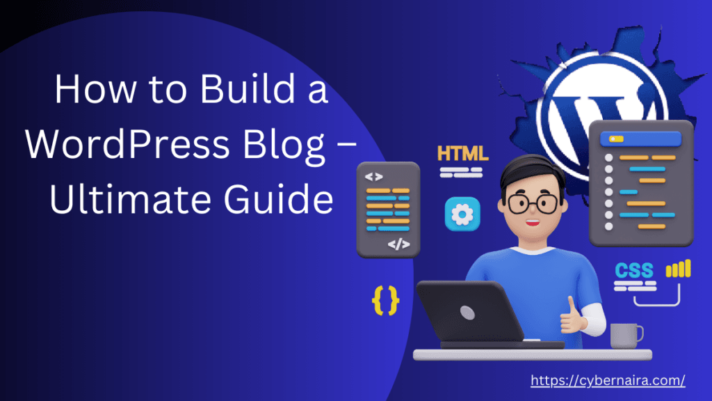 How to Build a WordPress Blog - featured image