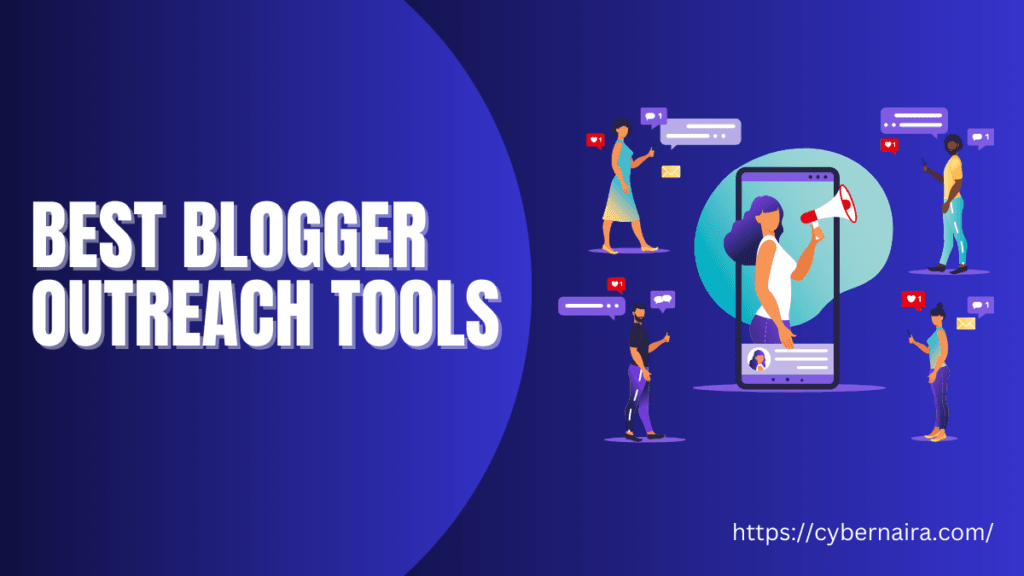 Best Blogger OutReach Tools - Featured Image