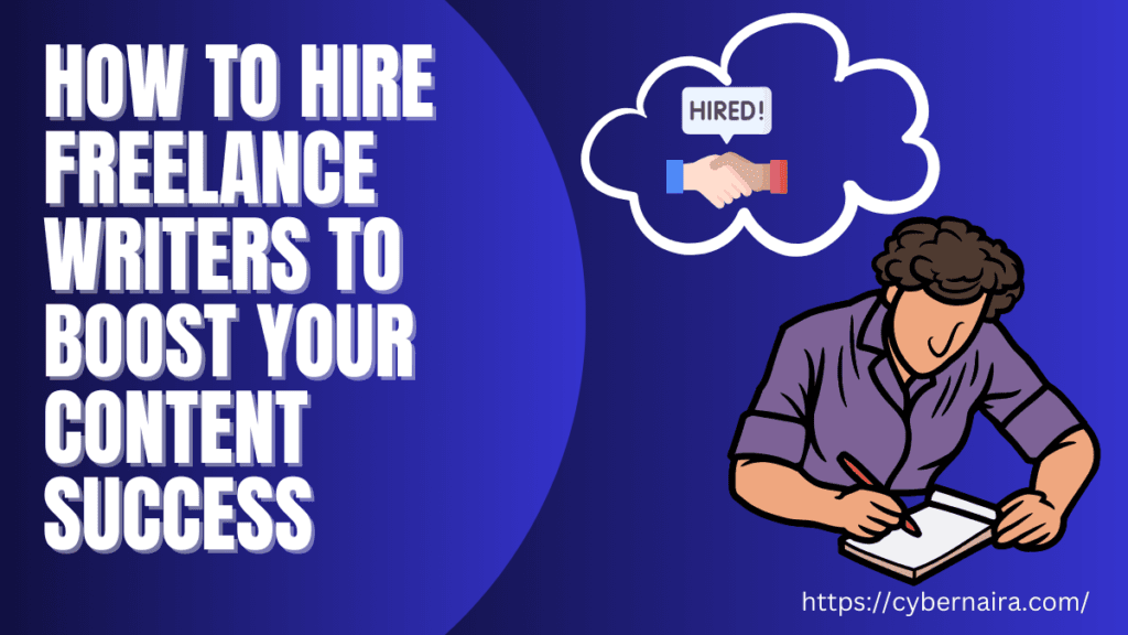 How to Hire Freelance Writers - featured image