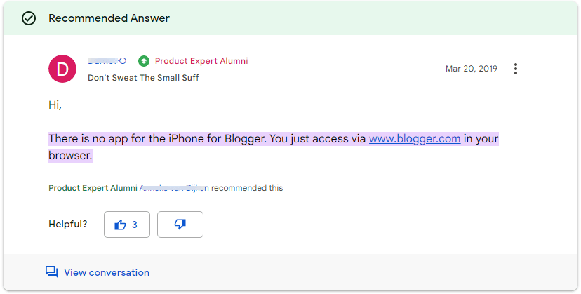 Blogger Community forum post stating there is no iPhone app for Blogger and to use a browser instead.