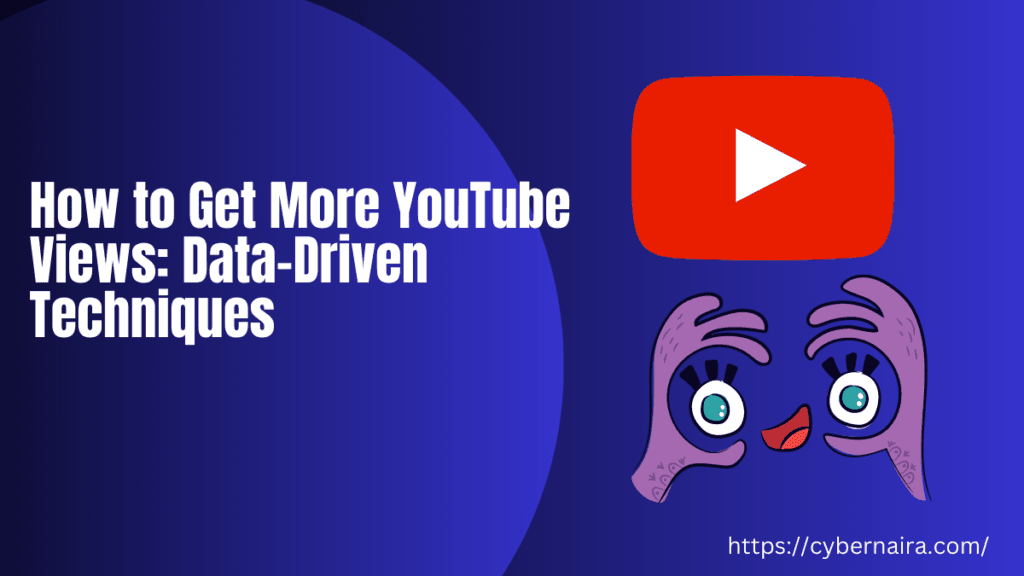 How to Get More YouTube Views - featured image