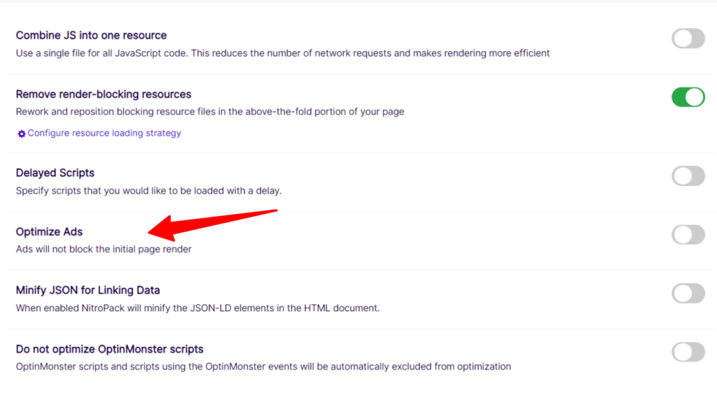 NitroPack Improve ad delivery - CyberNaira A professional screenshot of the NitroPack advanced settings dashboard for script optimization. The interface lists several optimization toggles: "Combine JS into one resource" (disabled), "Remove render-blocking resources" (enabled), and "Delayed Scripts" (disabled). A prominent red arrow points to the "Optimize Ads" toggle, which is currently disabled; its description states that enabling it ensures ads will not block the initial page render. Below this, there are toggles for "Minify JSON for Linking Data" and "Do not optimize OptinMonster scripts," both of which are also disabled.