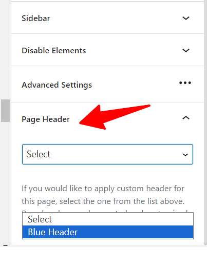 Gutenberg Astra sidebar panel in WordPress - CyberNaira A screenshot of the WordPress Gutenberg editor sidebar showing the Astra theme settings panel. A red arrow points to the "Page Header" section, which is expanded to reveal a dropdown menu. The dropdown is active, with "Blue Header" selected from the available options to apply a custom header to the current page. Other visible sidebar sections include "Sidebar," "Disable Elements," and "Advanced Settings".