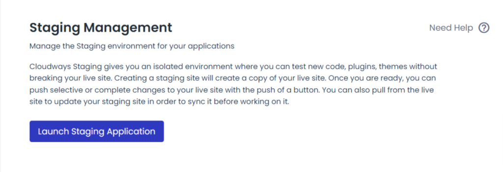 Cloudways staging management page showing staging environment explanation and launch staging application button.
