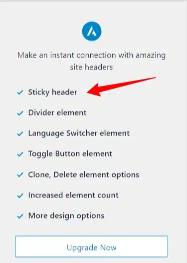 astra pro features including sticky header Astra Pro features panel highlighting sticky header and additional header builder elements available in the premium version.