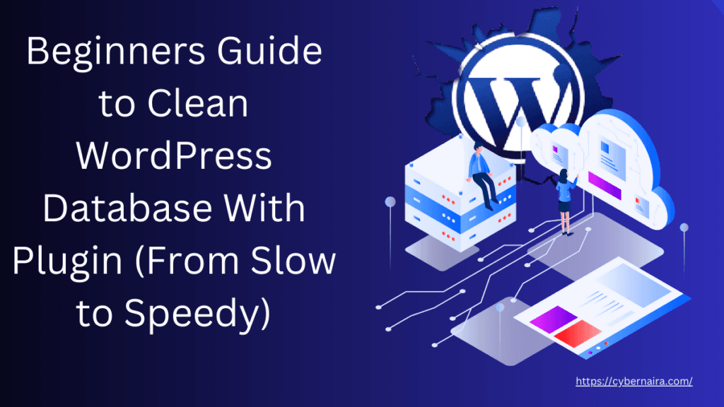 Beginners Guide to Clean WordPress Database - featured image