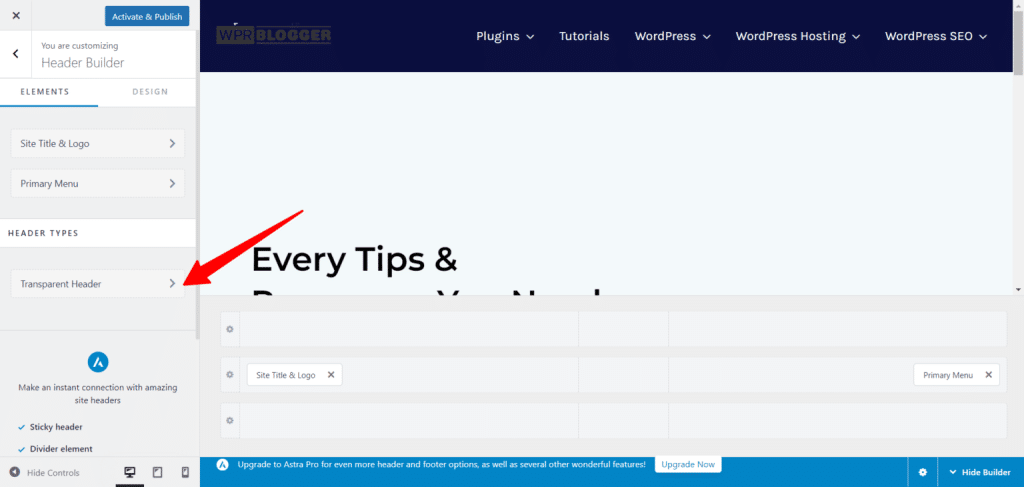 astra theme transparent header builder settings - CyberNaira The WordPress Customizer interface for the Astra theme showing the Header Builder settings with a red arrow pointing to the "Transparent Header" option under the Header Types section.