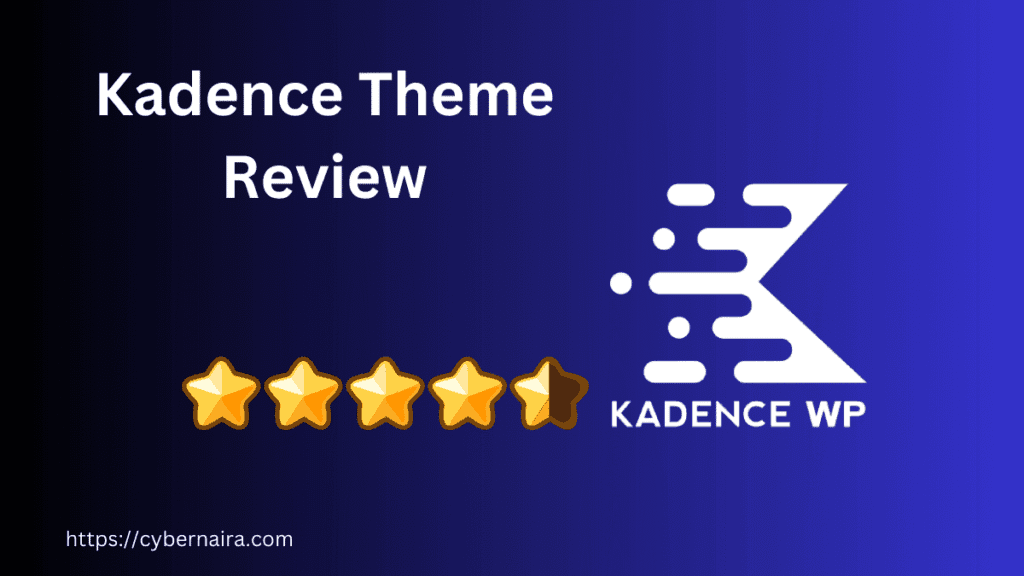 Kadence Theme review featured image showing Kadence WP logo with 4.5 star rating for WordPress website performance.