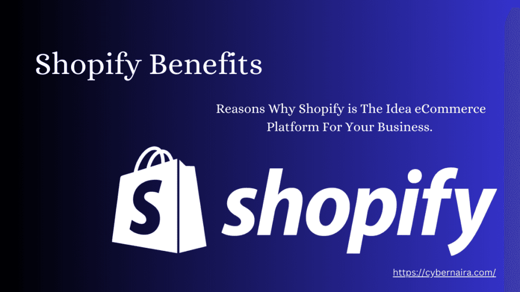 Benefits of Using Shopify - featured image