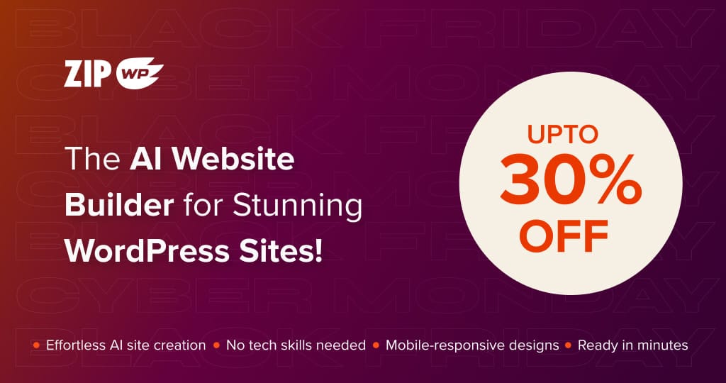 ZIPWP BFCM Sale ZIPWP-BFCM-Sale