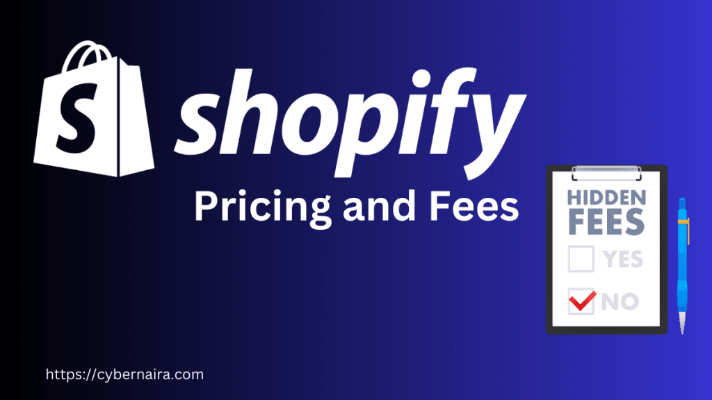 Shopify logo and "Pricing and Fees" text next to a clipboard checklist with "No" selected for hidden fees.