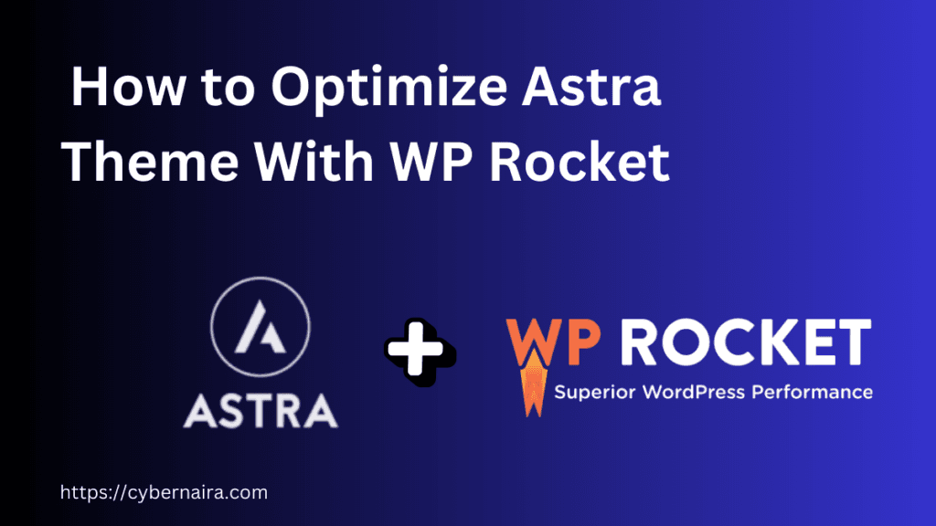 How to Optimize Astra Theme With WP Rocket - featured image