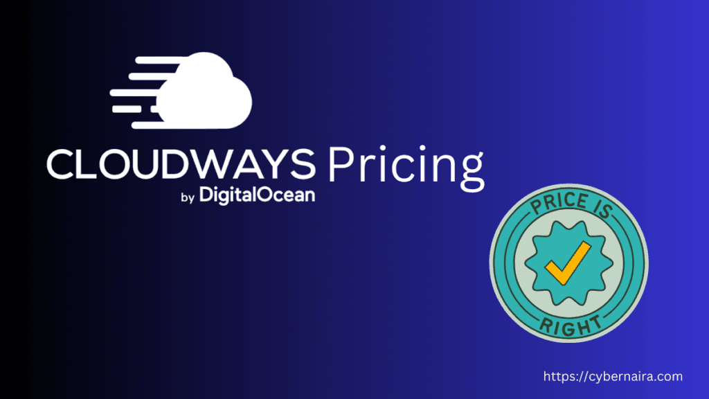 Featured image showing Cloudways pricing by DigitalOcean with a price is right badge on a blue background.