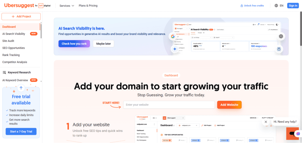 ubersuggest seo dashboard and ai search visibility tool Ubersuggest dashboard by NP Digital featuring the headline "Add your domain to start growing your traffic," a domain entry field, and a banner for the new AI Search Visibility tool.