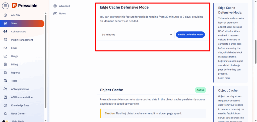 Pressable Edge Cache Defensive Mode Settings - CyberNaira A Pressable hosting dashboard featuring the "Edge Cache Defensive Mode" configuration panel highlighted by a red box. The interface allows users to activate a security layer for periods ranging from 30 minutes to 7 days to block spam bots and DDoS attacks. Below this, the "Object Cache" section is shown as "Active," noting the use of Memcache to speed up the site, with a warning that flushing the cache may result in slower page speeds.