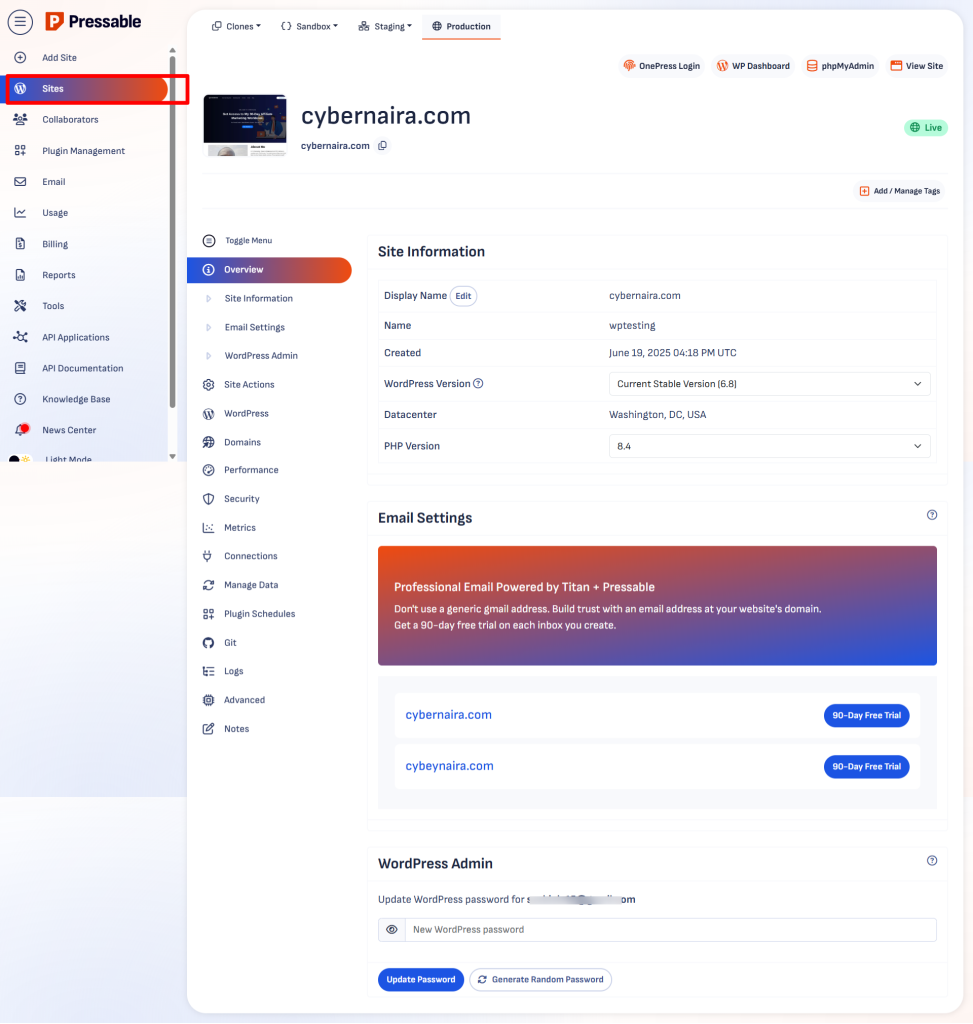 Pressable site tab overview page - CyberNaira The Pressable hosting "Sites" management page for cybernaira.com, showing the site in "Production" mode with a "Live" status. The "Site Information" section displays technical details including WordPress Version 6.8, PHP Version 8.4, and the Washington, DC, USA datacenter location. Below, the "Email Settings" section offers a 90-day free trial for professional email powered by Titan. The left sidebar is visible with a red box highlighting the "Sites" menu item.