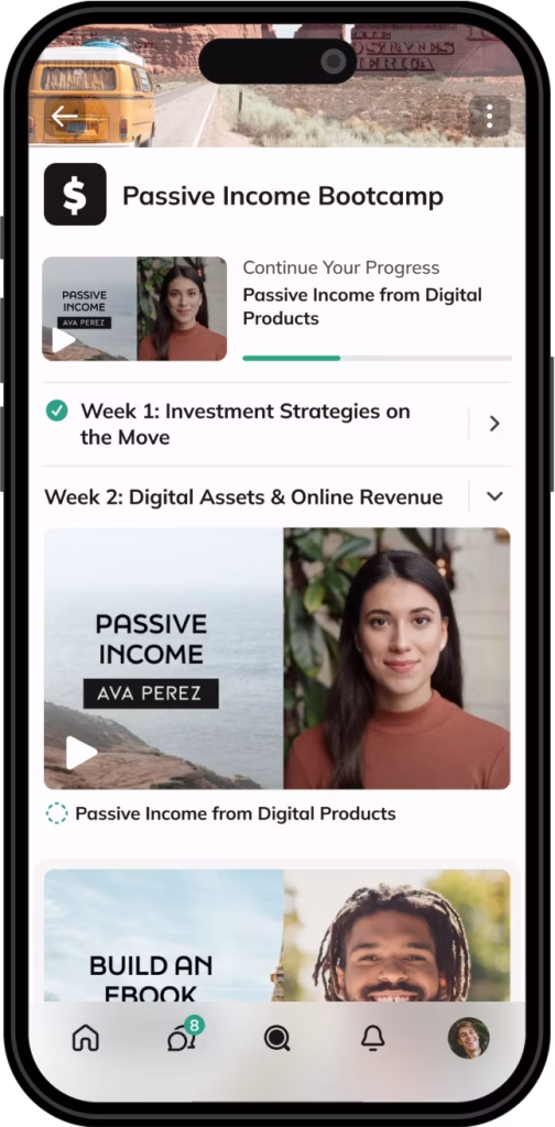A smartphone displaying the Mighty Networks mobile app interface for a digital course titled Passive Income Bootcamp. The screen features a progress tracking bar under a video lesson titled Passive Income from Digital Products with instructor Ava Perez. The organized curriculum shows completed modules for Week 1 and an expanded section for Week 2 titled Digital Assets and Online Revenue, highlighting a professional e-learning UX with bottom navigation icons for community chat and notifications.