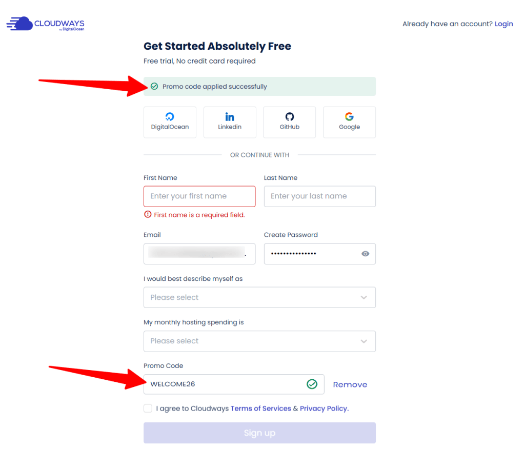 The Cloudways signup page featuring the headline "Get Started Absolutely Free" for a trial with no credit card required. The interface shows a "Promo code applied successfully" confirmation message at the top. The form includes options to sign up via DigitalOcean, LinkedIn, GitHub, or Google, along with fields for name, email, and password. A red arrow points to the promo code field where "WELCOME26" is entered and validated with a green checkmark.