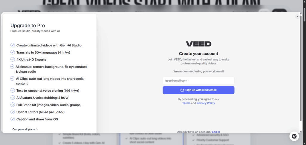 veed pro plan account registration signup VEED PRO create user account page showing Pro plan features like 4K exports and AI cleanup with a work email signup field.
