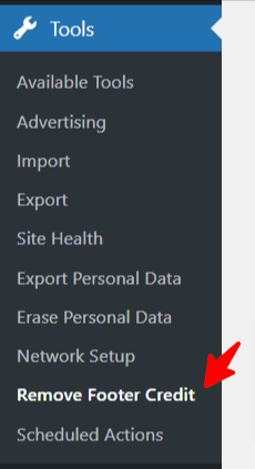WordPress sidebar menu showing the Remove Footer Credit option under the Tools section.