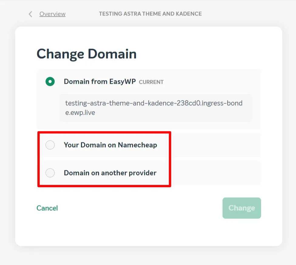 EasyWP change domain dialog showing options to use a Namecheap domain or a domain from another provider.