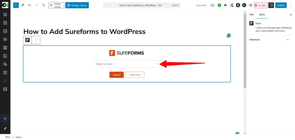 SureForms block in WordPress editor showing the “Select a Form” dropdown to choose a form to insert into a page.