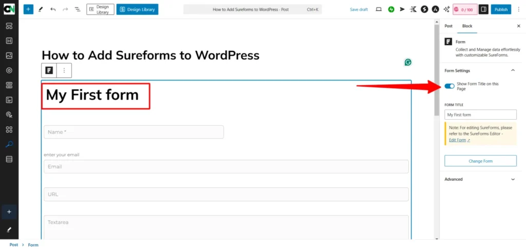 SureForms block in WordPress editor showing form title display enabled with “My First Form” visible on the page.