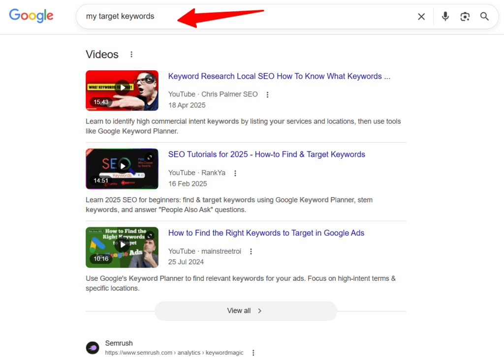 Google search results for "my target keywords" showing video results about keyword research and SEO tutorials.