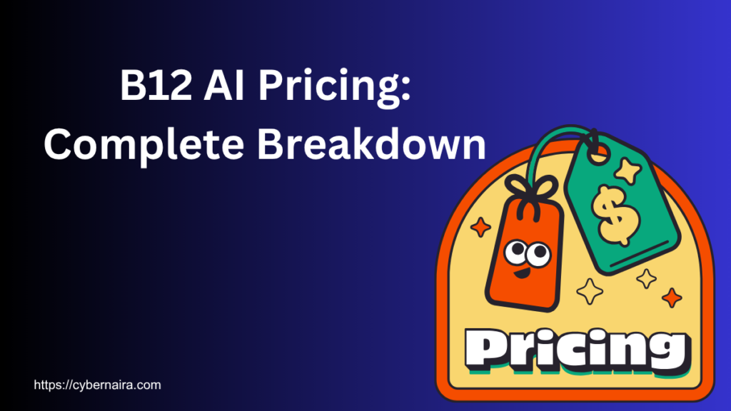 B12 AI pricing complete breakdown featured image with a pricing tag illustration representing B12 AI plans and costs.