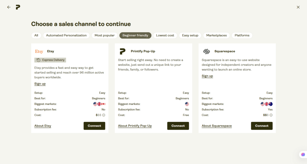 choose sales channel printify Printify sales channel selection screen showing beginner friendly ecommerce integrations including Etsy, Printify Pop Up, and Squarespace for connecting a print on demand store.
